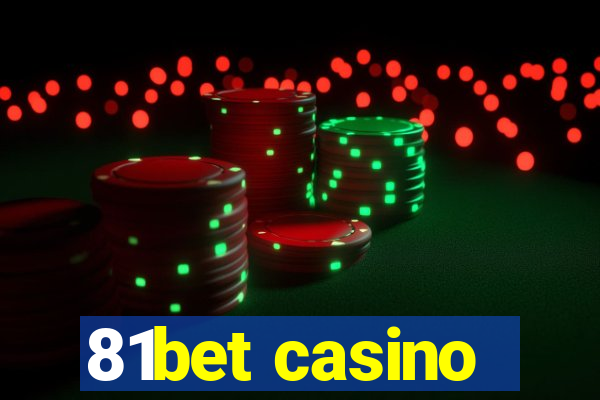 81bet casino